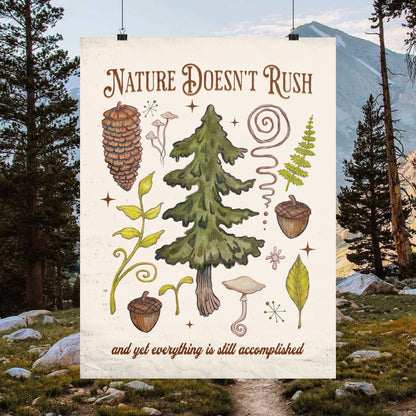 'Nature Doesn't Rush' 🌱 Matte Vertical Poster